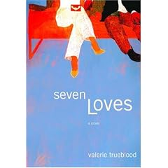 Seven Loves: A Novel