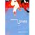 Seven Loves: A Novel