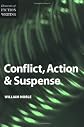 Conflict, Action and Suspense