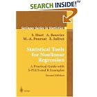 Statistical Tools for Nonlinear Regression: A Practical Guide with S-PLUS and R Examples... by Sylvie Huet, Anne Bouvier, Marie-Anne Poursat, and Emmanuel Jolivet