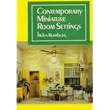 Contemporary Miniature Room Settings