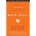 Radical: Taking Back Your Faith from the American Dream