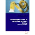 Unleashing the Power of Supplier Performance Metrics: easier said than done
