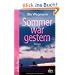 Sommer war gestern: Roman
