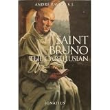 Saint Bruno: The Carthusian