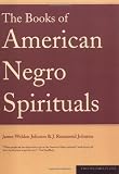 The Books of American Negro Spirituals: Including the Book of American Negro Spirituals and the Second Book of Negro Spirituals (Da Capo Paperback)