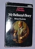 Mr Bellamy's story