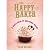 The Happy Baker: A Girl's Guide To Emotional Baking [Paperback]