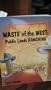 Waste of the West: Public Lands Ranching