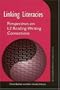 Linking Literacies: Perspectives on L2 Reading-Writing Connections (Michigan Series on Teaching Multilingual Writers)