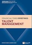 Financial Times briefing on talent management