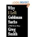 Why I Left Goldman Sachs: A Wall Street Story