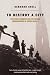 To Destroy A City: Strategic Bombing And Its Human Consequences In World War 2