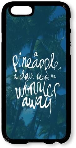 iPhone 6S Case Color Works a Pinneapple a Day Black PC Hard Case For Apple iPhone 6S 4.7 Inch Phone Case