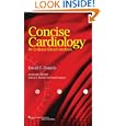 Concise Cardiology: An Evidence-Based Handbook by David V Daniels, Stanley G Rockson, and Randall Vagelos
