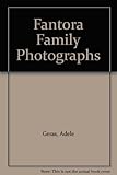 The Fantora Family photographs