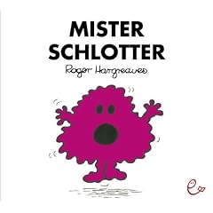 Mister Schlotter