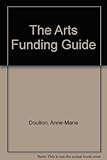 The Arts funding guide