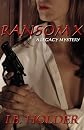 Ransom X (Legacy Series)