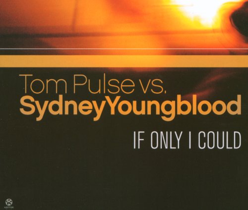 Tom Pulse - If Only I Could - Zortam Music