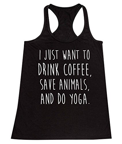 P&B I Just want to Drink Coffee, Save Animals & do Yoga Women's Tank Top