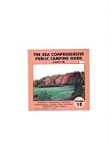 The U.S. A. Comprehensive Public Camping Guide volume 10 (Delaware, Connecticut, Vermont, Massachusetts, Maine, New York, New Hampshire, New Jersey)