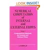 Numerical Computation of Internal and External Flows, Computational Methods for Inviscid and Viscous Flows (Numerical Computation of Internal & External Flows, Computat) (Volume 2)