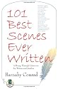 101 Best Scenes Ever Written: A Romp Through Literature for Writers and Readers