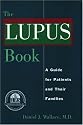 The Lupus Book: A Guide for Patients and Their Families