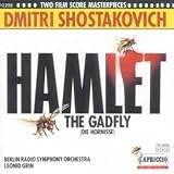 Shostakovich - Gadfly Suite; Hamlet Suite
