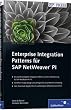 Enterprise Integration Patterns f�r SAP NetWeaver PI