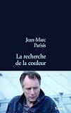 La recherche de la couleur
