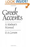 Greek Accents: A Student's Manual
