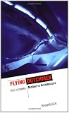 Flying Dutchman: Motion in Architecture