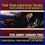 The Philadelphia Story: The Gospell As We Know It