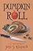 Pumpkin Roll (Culinary Mysteries (Shadow Mountain))