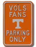 Authentic Street Signs Tennessee Vols Fans Only w/logo Parking Sign