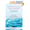 50 Things You Can Do Today to Manage Eczema (Personal Health Guides)