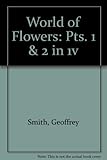 Geoffrey Smith's world of flowers