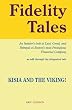 Fidelity Tales