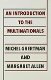 An introduction to the multinationals