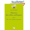 Histoire des id�es politiques : Tome 2, Du XVIIIe si�cle � nos jours