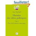 Histoire des id�es politiques : Tome 2, Du XVIIIe si�cle � nos jours