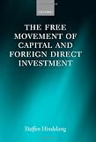 The free movement of capital and foreign direct investment : the scope of protection in EU law