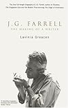 J.G. Farrell: The Making of a Writer