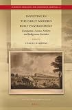 Investing in the early modern built environment : Europeans, Asians, settlers and indigenous societies