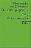 book cover Erläuterungen und Dokumente zu Johann Wolfgang von Goethe: Faust. Der Tragödie Zweiter Teil - Ulrich Gaier