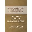 Nan Sherwood at Pine Camp (The Old Lumberman's Secret) - Webster's Italian Thesaurus Edition