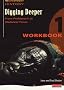 Digging Deeper 1: From Prehistory to Medieval Times Workbook (Digging Deeper for The Netherlands)