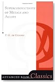 Superconductivity Of Metals And Alloys (Advanced Books Classics)